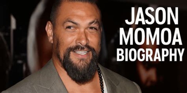 Jason Momoa Biography, Age, Height, Wife, Net Worth, Family