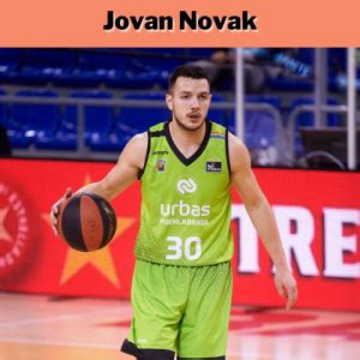 Jovan Novak Biography, Age, Height, Wife, Net Worth, Family