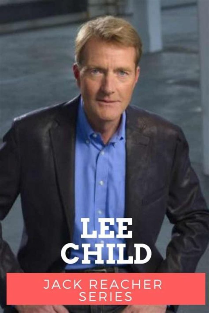 Lee Child Biography, Age, Height, Wife, Net Worth, Family