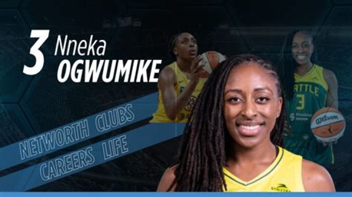 Nneka Ogwumike Biography, Age, Height, Husband, Net Worth, Family
